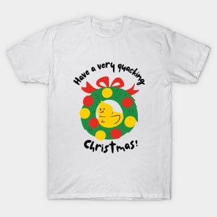 Have a Very Quacking Christmas T-Shirt